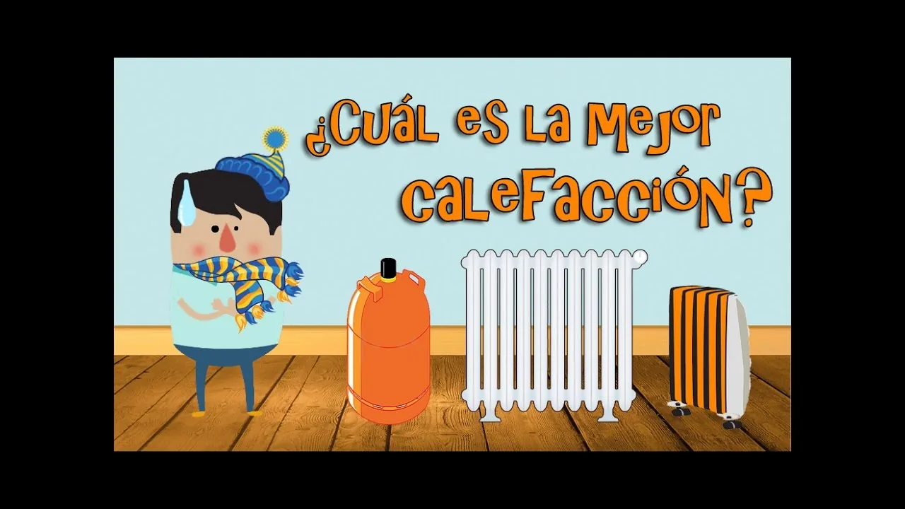 ¿Cuál es la mejor calefacción?